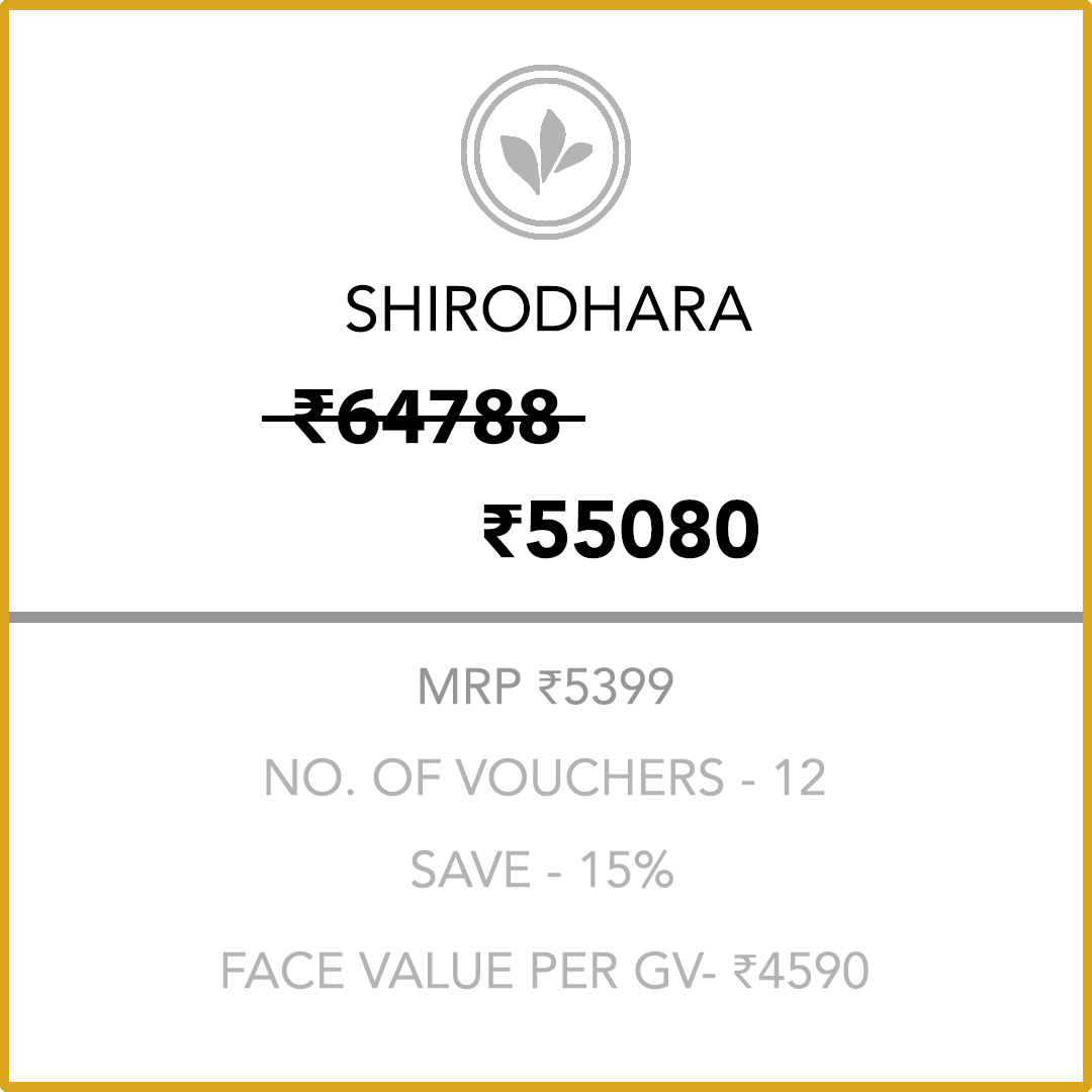 Shirodhara (Exclusive) 6 Months Gold Membership