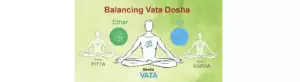 Balancing Vata Dosha 1