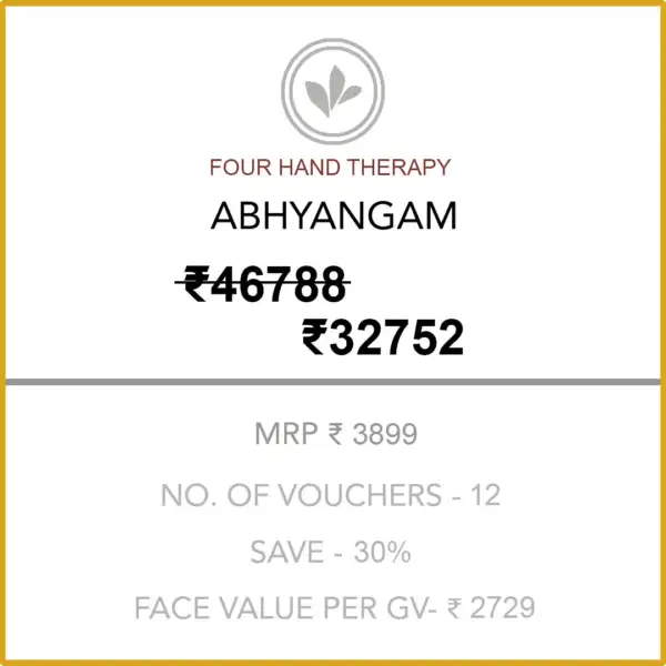 Abhyangam (Four Hand Therapy) 6 Months Gold Membership