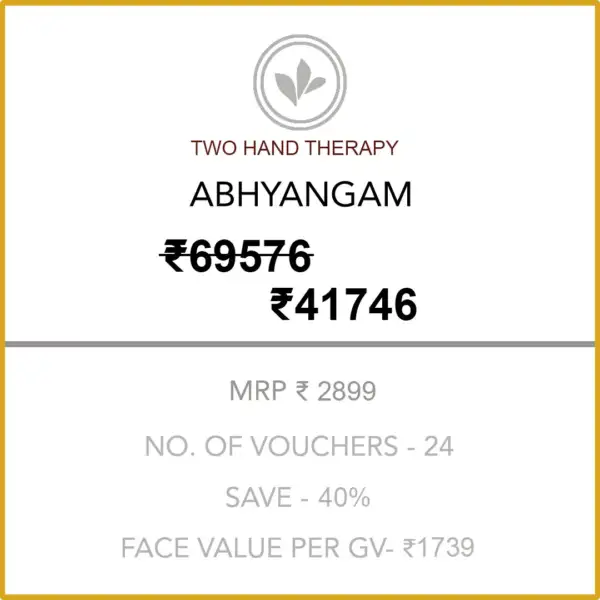 Abhyangam (Two Hand Therapy) 12 Months Gold Membership