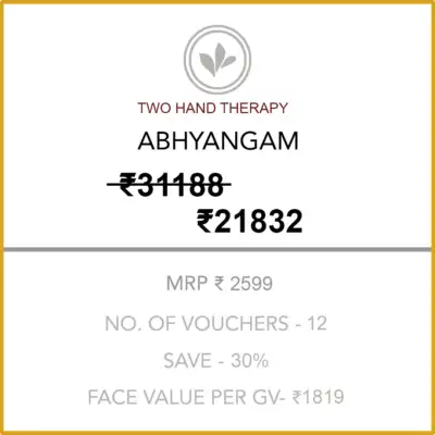 Abhyangam (Two Hand Therapy) 6 Months Silver Membership