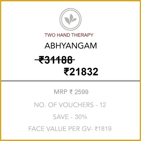 Abhyangam (Two Hand Therapy) 6 Months Silver Membership
